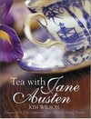 Image of the cover of Tea with Jane Austen