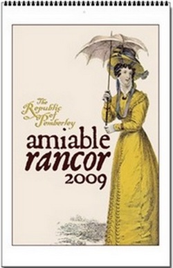 Amiable Rancor 2009 Wall Calendar - The Republic of Pemberley 
