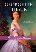 The Corinthian, by Georgette Heyer (2009)
