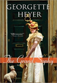 The Grand Sophy, by Georgette Heyer (2009)