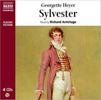 Sylvester, or the Wicked Uncle, by Georgette Heyer, Naxous Audiobooks (2009)