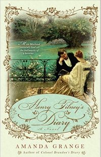 Henry Tilney's Diary, by Amanda Grange (2011)