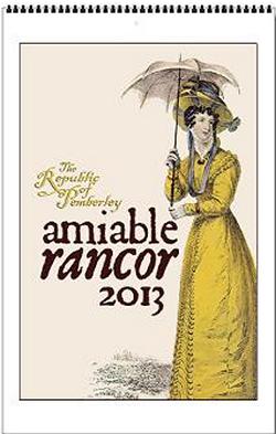 Jane Austen Amiable Rancor 2013 Wall Calendar