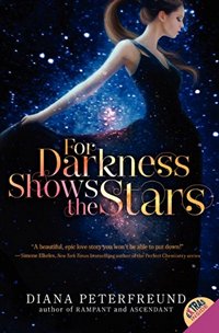 For Darkness Shows the Stars, by Diana Peterfreund (2012)