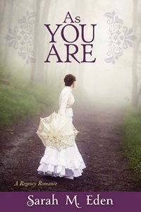 As You Are, by Sarah Eden (2014)