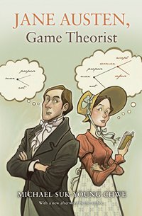 Jane Austen Game Theroist Michael Chwe 2013 x 200