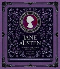 Jane Austen Her Life Her Times and Her Novels by Janet Todd 2014 x 200