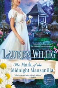The Mark of the Midnight Manzanilla by Lauren Willig 2014 