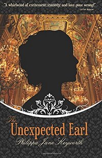 The Unexpected Earl , by Philippa Jane Keyworth (2014)