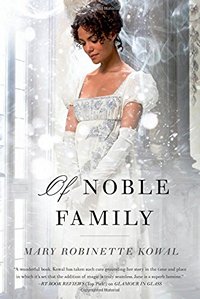 Of Noble Family Mary Robinette Kowal 2015 x 200