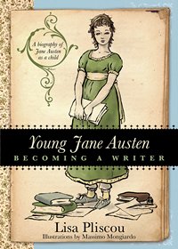 Young Jane Austen by Lisa Pliscou 2015 x 200