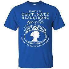 Obstinate Headstrong Girls tee shirt