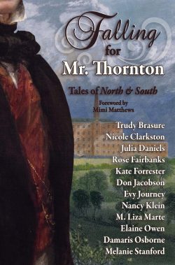 Falling for Mr. Thornton Tales of North and South (2019)