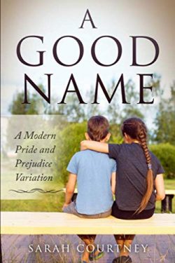 A Good Name, by Sarah Courtney (2019)