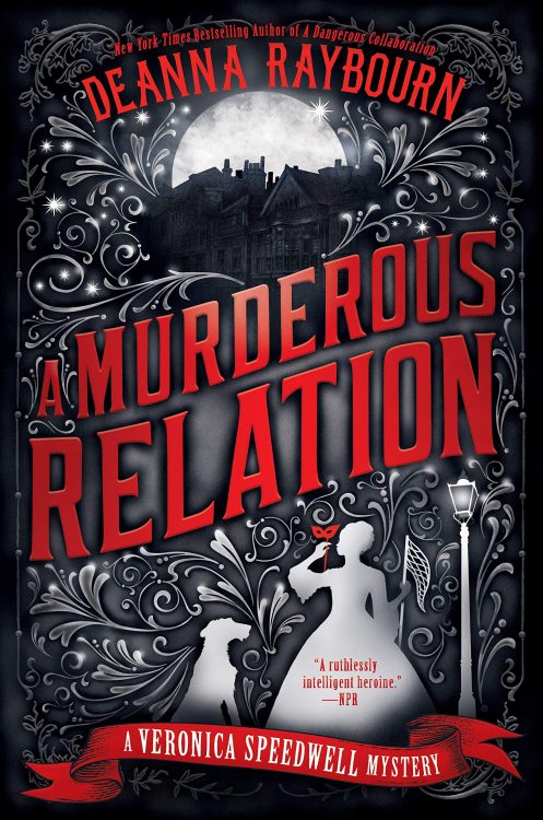A Murderous Relation by Deanna Raybourn 2020
